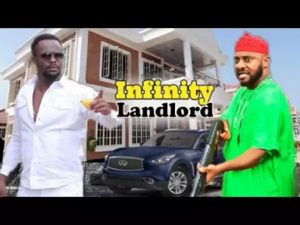 Infinity Landlord Part 3&4 - 2019